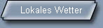 Lokales Wetter