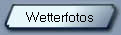 Wetterfotos